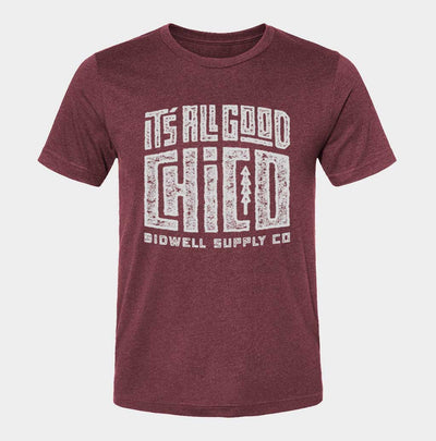 It's All Good Chico Shirt