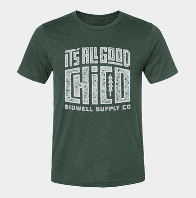 It's All Good Chico Shirt