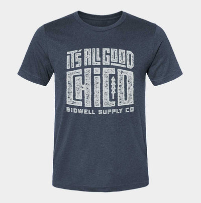 It's All Good Chico Shirt