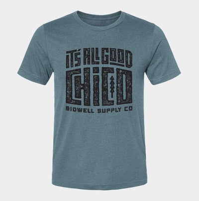 It's All Good Chico Shirt